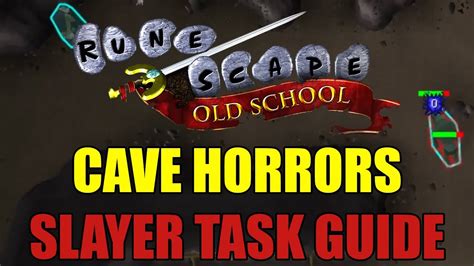 Cave Horrors Slayer Task Guide - Old School RuneScape - YouTube