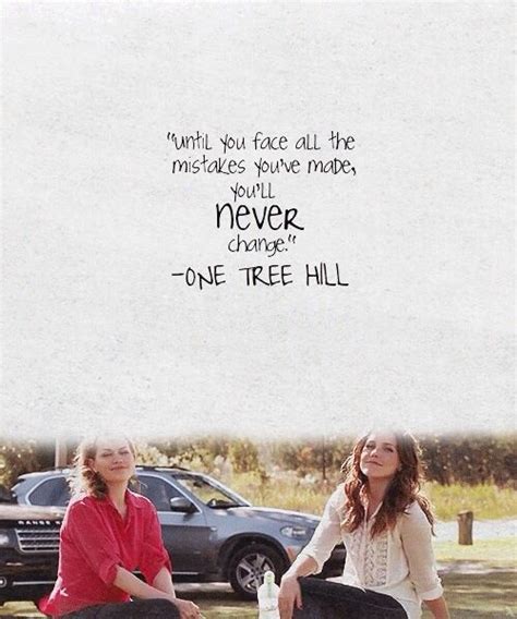 One Tree Hill Quotes About Friendship 06 | QuotesBae