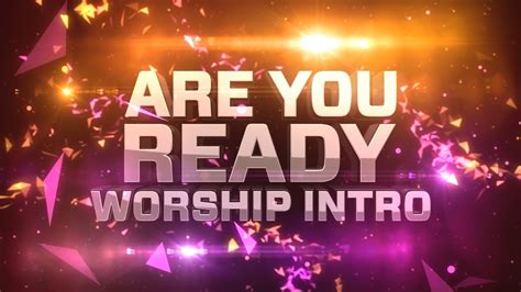 Are You Ready Worship Intro by Motion Worship - YouTube