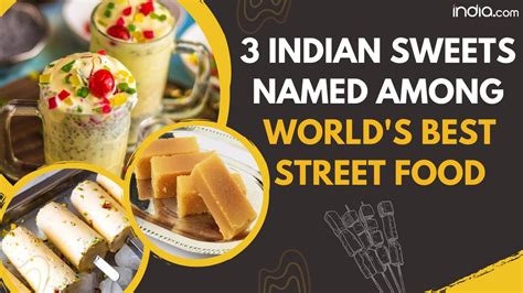 3 Indian desserts ranked best street food sweets in the world | India.com