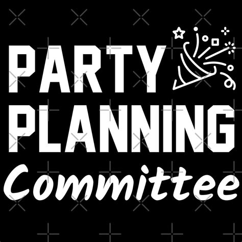 "Party Planning Committee ( meme, gif, names, quotes, ideas...)" by ...