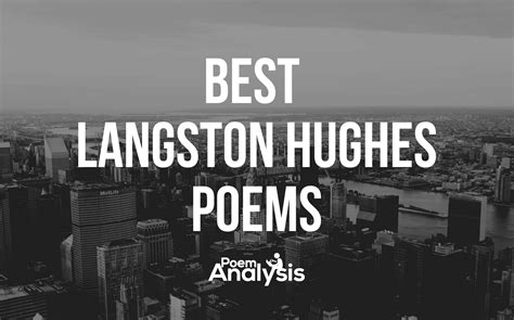 11 of the Best Langston Hughes Poems Poet Lovers Must Read