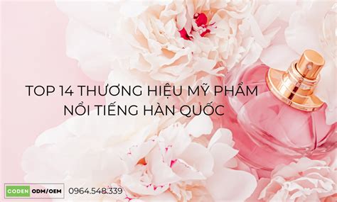 Top 14 thương hiệu mỹ phẩm Hàn Quốc được yêu thích nhất