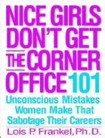 Nice Girls Don't Get the Corner Office - PDFCOFFEE.COM