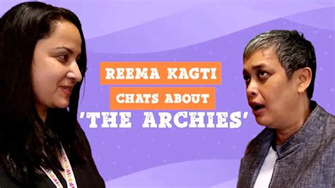 Reema Kagti On 'The Archies', Creative Differences With Zoya Akhtar ...