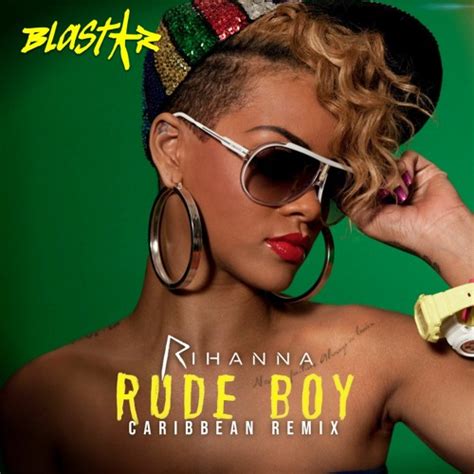 Stream Rihanna - Rude Boy (Caribbean Remix) By Blastar - 2009 [DOWNLOADABLE] by BlastarMusic ...