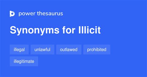 Illicit synonyms - 553 Words and Phrases for Illicit