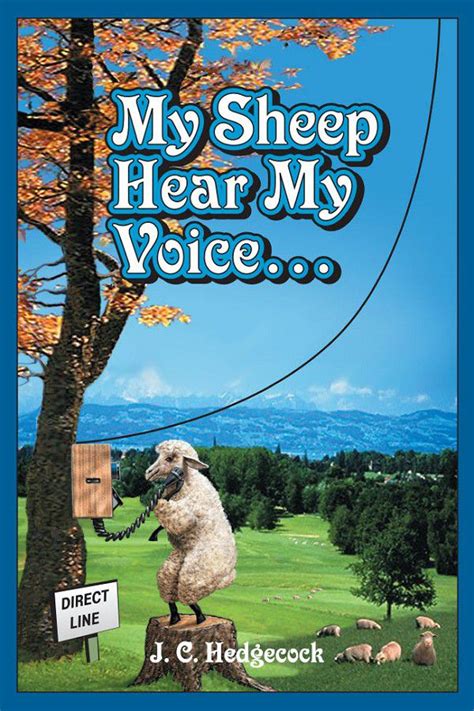 MY SHEEP HEAR MY VOICE