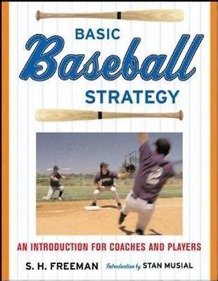 Basic Baseball Strategy : An Introduction for Coaches and Players ...