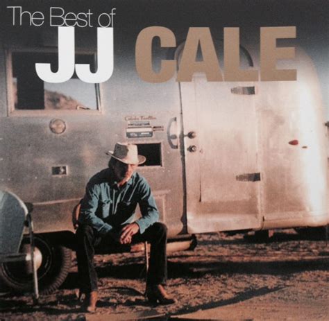 J.J. Cale – The Best Of J.J. Cale (2009, CD) - Discogs