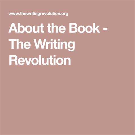 About the Book - The Writing Revolution | Teaching writing, 3rd grade writing, Writing instruction