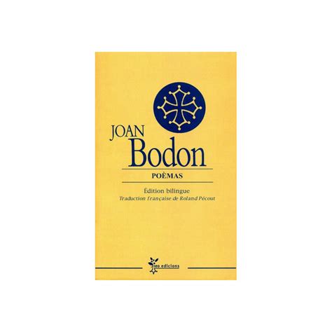 Poèmes / Poèmas (bil), Jean Boudou / Joan Bodon