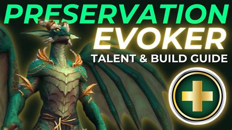 Preservation Evoker Talent & Build Guide - Preserve The Aspects - YouTube