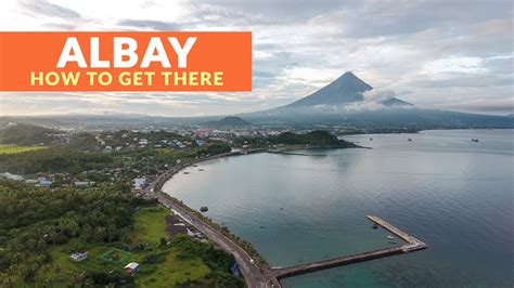 HOW TO GET TO ALBAY (From Manila, Naga, and Sorsogon) - Philippine ...