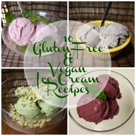 Gluten Free Ice Cream Recipes - 10 Healthy Vegan Recipes