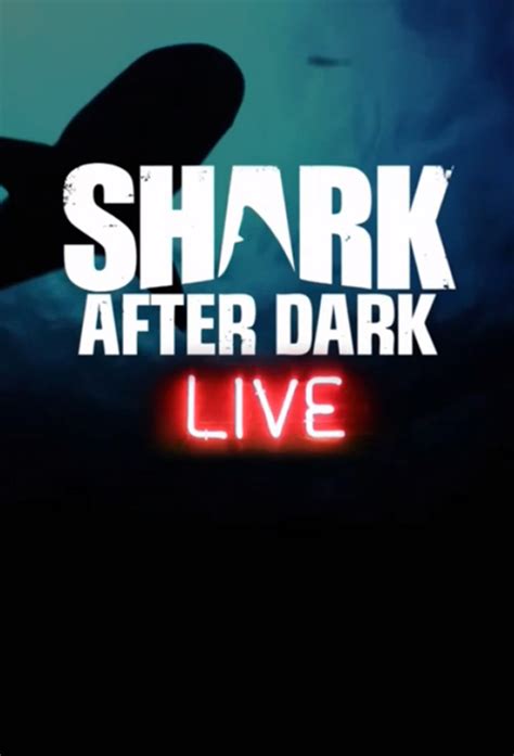 Shark After Dark - TheTVDB.com