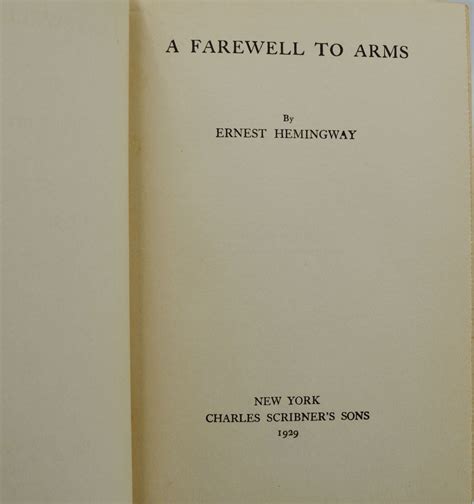 A Farewell to Arms | Ernest Hemingway | First Edition