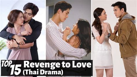 [Top 15] REVENGE to falling in LOVE THAI DRAMAS | THAI LAKORN - YouTube in 2022 | Thai drama ...