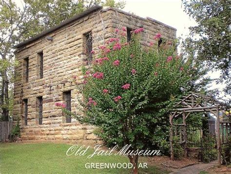 City of Greenwood, Arkansas > Visitors > Greenwood History > Old Jail Museum