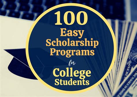 100 Easy Scholarship Programs for College Students - College Cliffs