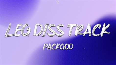 PACKGOD (void) - Leg DISS TRACK (Lyrics) ft. penguinz0 - YouTube