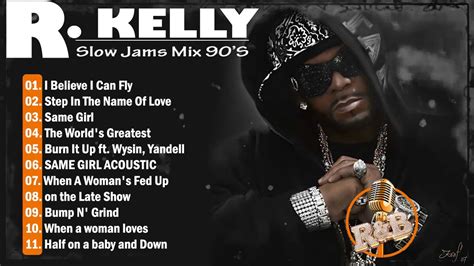 R.Kelly Best of All Time - R .Kelly the 100 greatest hits - YouTube