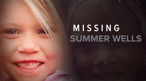 Missing: Summer Wells - YouTube