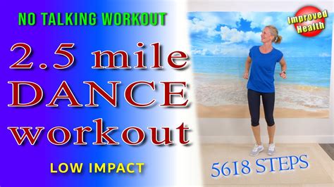 2.5 MILE DANCE WORKOUT | Walk at Home with Improved Health (one step at ...