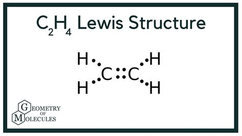 Ethylene Lewis Structure