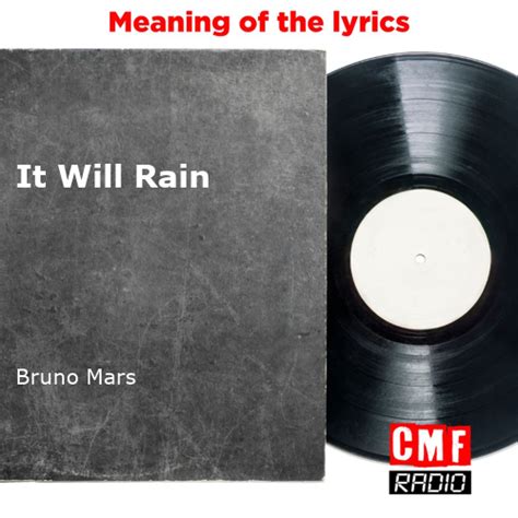 The story of a song: It Will Rain - Bruno Mars