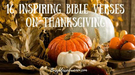 16 Inspiring Bible Verses on Thanksgiving