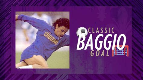 Roberto Baggio classic goal: Juventus - Fiorentina - YouTube