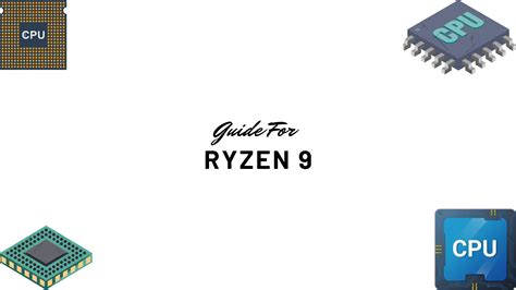 Ultimate Guide to AMD Ryzen 9 Series - PC Worldly 2024 June