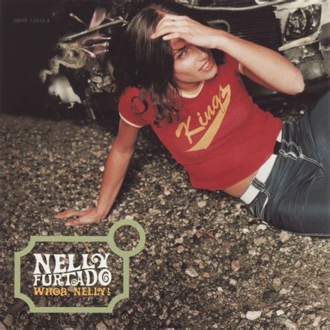 Nelly Furtado - Whoa, Nelly! (2000, CD) | Discogs