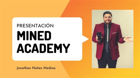 Presentación Mined Academy - YouTube