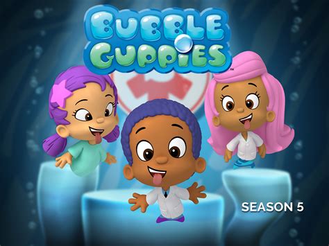 Prime Video: Bubble Guppies - Season 5