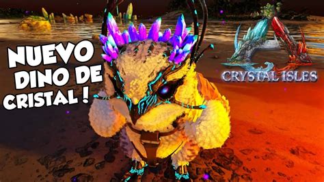 *NUEVO DINO DE CRISTAL* ARREGLOS Y CAMBIOS EN CRYSTAL ISLES DINO ADDITION MOD - YouTube