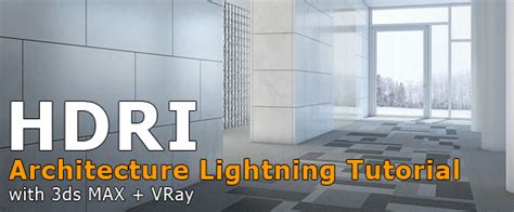 HDRI Tutorial for Architects – Interior HDRI lightning techniques with ...