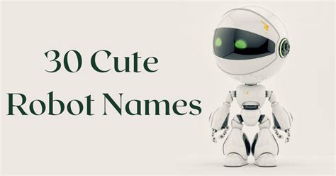 450+ Robot Names Ideas - Pick your favorite one