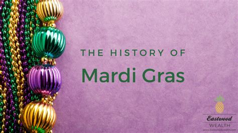 The History of Mardi Gras