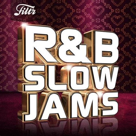 Various Artists - R&B Slow Jams: lyrics and songs | Deezer