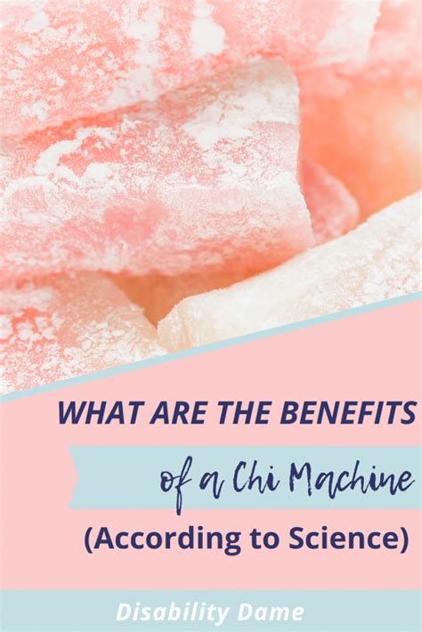 What are the Benefits of Chi Machine (According to Science)