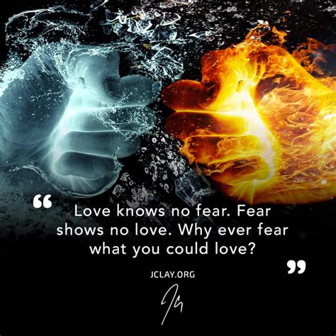 Inspirational Quote: A Love of Fear? - JClay