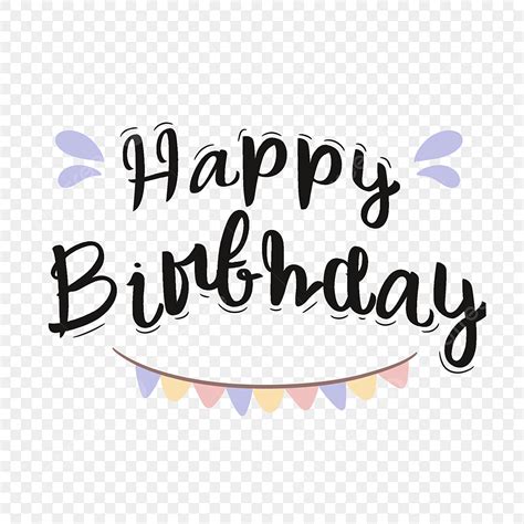 Happy Birthday Text PNG Image, Happy Birthday Text For Poster Design, Happy Birthday, Happy ...
