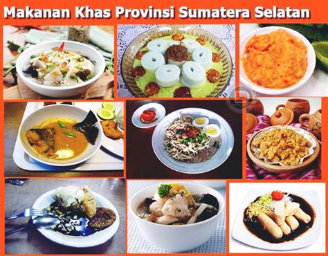 Makanan Khas Sumatera Selatan Adalah