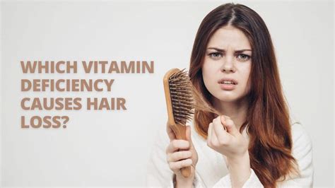 Which Vitamin Deficiency Causes Hair Loss? - Health Learner