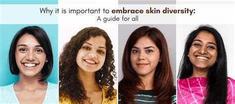 Why it is important to embrace skin diversity: A guide for all ...