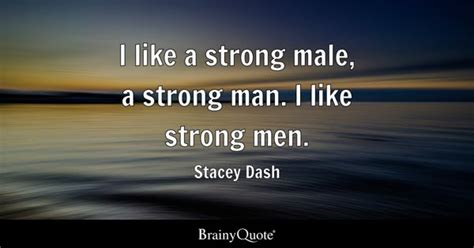 Strong Man Quotes - BrainyQuote