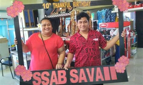 SSAB Savaii Celebrates 10th Birthday with Mega Specials for Customers - Samoa Global News