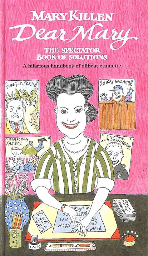 Amazon.com: 'DEAR MARY: ''SPECTATOR'' BOOK OF ETIQUETTE': 9780002552615: Mary Killen: Books